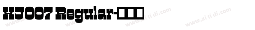 HJ007 Regular字体转换